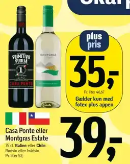 Føtex Casa Ponte eller Montgras Estate tilbud