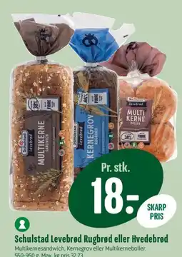 Min Købmand Schulstad Levbrød (Rugbrød eller Hvedebrød) tilbud
