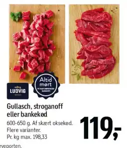 Føtex Gullasch, stroganoff eller bankekød tilbud