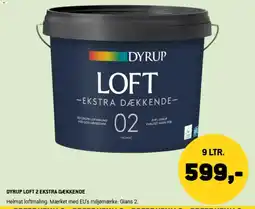 XL-BYG Dyrup Loft 2 Ekstra Dækkende tilbud
