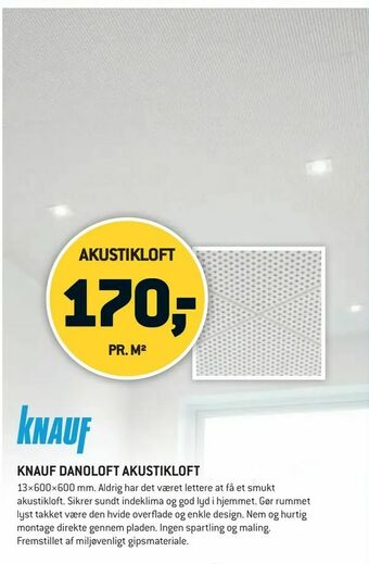 XL-BYG KNAUF DANOLOFT AKUSTIKLOFT. tilbud