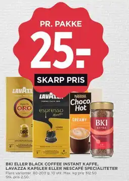 MENY BKI / Black Coffee instant kaffe, Lavazza kapsler eller Nescafé specialiteter tilbud