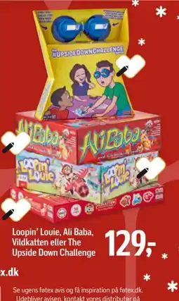 Føtex Loopin' Louie, Ali Baba, Vildkatten eller The Upside Down Challenge tilbud