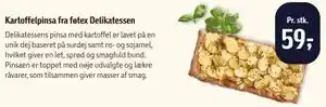 Føtex Kartoffelpinsa fra føtex Delikatessen tilbud