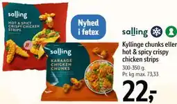 Føtex Kyllinge chunks eller hot & spicy crispy chicken strips tilbud
