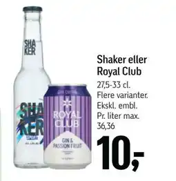 Føtex Shaker eller Royal Club tilbud