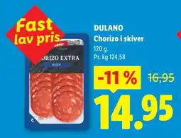 Lidl Dulano Chorizo i skiver tilbud