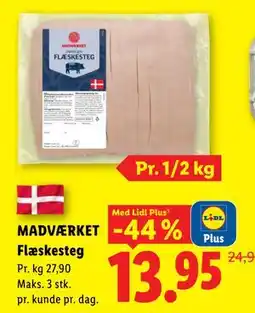 Lidl MADVÆRKET Flæskesteg, App-pris tilbud