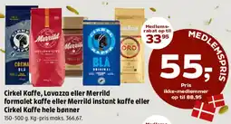 Coop 365 Cirkel Kaffe, Lavazza eller Merrild tilbud