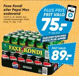Bilka Faxe Kondi eller Pepsi Max (24x33 cl) tilbud