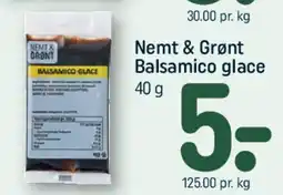 REMA 1000 Nemt & Grønt Balsamico glace tilbud