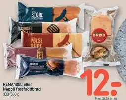 REMA 1000 REMA1000 eller Napoli fastfoodbrød tilbud