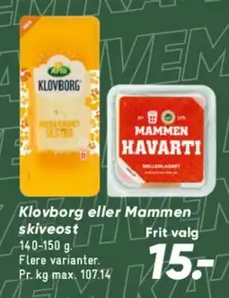 Bilka Klovborg eller Mammen skiveost tilbud