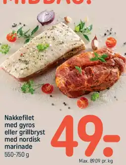 REMA 1000 Nakkefilet med gyros eller grillbryst med nordisk marinade tilbud