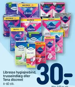 REMA 1000 Libresse hygiejnebind, trusseindlæg eller Tena discret tilbud