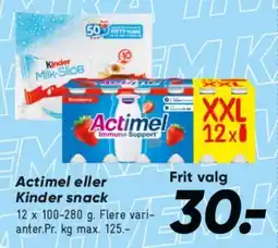Bilka Actimel eller Kinder snack tilbud