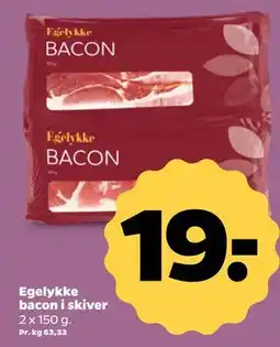 Netto Egelykke bacon i skiver tilbud