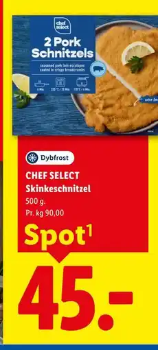 Lidl CHEF SELECT Skinkeschnitzel tilbud