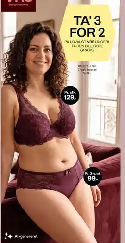 Bilka TA' 3 FOR 2 PÅ UDVALGT VRS LINGERI tilbud