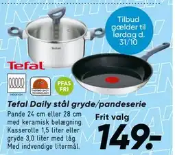 Bilka Tefal Daily stål gryde/pandeserie tilbud