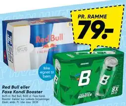 Bilka Red Bull eller Faxe Kondi Booster tilbud