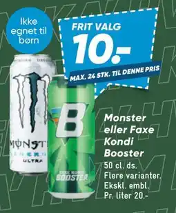 Bilka Monster eller Faxe Kondi Booster tilbud