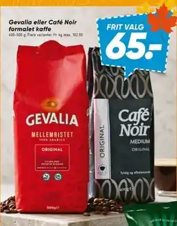 Bilka Gevalia eller Café Noir formalet kaffe tilbud