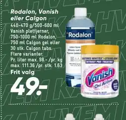 Bilka Rodalon, Vanish eller Calgon tilbud