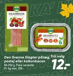 Bilka Den Grønne Slagter pålæg, postej eller kalkunbacon tilbud