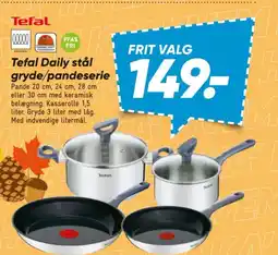 Bilka Tefal Daily stål gryde/pandeserie tilbud