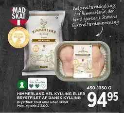 MENY HIMMERLAND HEL KYLLING ELLER BRYSTFILET AF DANSK KYLLING tilbud
