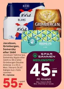 SPAR Jacobsen, Grimbergen, Somersby eller 1664 tilbud
