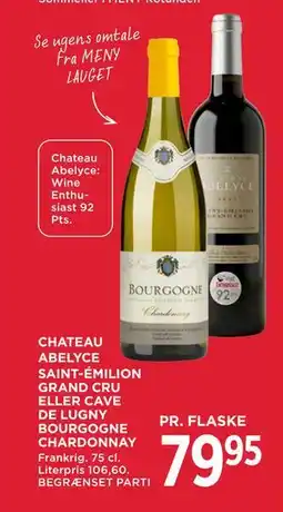 MENY CHATEAU ABELYCE SAINT-ÉMILION GRAND CRU ELLER CAVE DE LUGNY BOURGOGNE CHARDONNAY tilbud