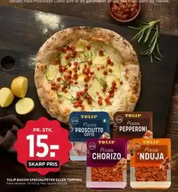 MENY TULIP BACON SPECIALITETER ELLER TOPPING tilbud