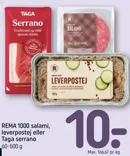REMA 1000 REMA 1000 salami, leverpostej eller Taga serrano tilbud