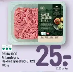 REMA 1000 REMA 1000 Frilandsgris Hakket grisekød 8-12% tilbud