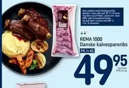 REMA 1000 REMA 1000 Danske kalvespareribs tilbud