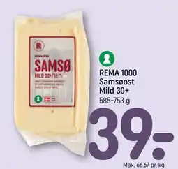 REMA 1000 REMA 1000 Samsøost Mild 30+ tilbud