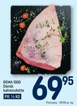 REMA 1000 REMA 1000 Dansk kalveculotte tilbud