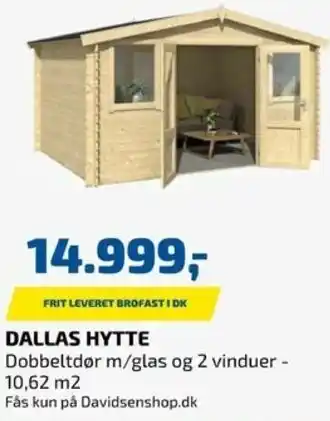 Davidsen Dallas Hytte tilbud