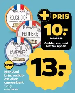 Netto Mon Ami petit brie / camembert tilbud
