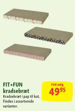 Maxi Zoo Fit + Fun kradsebræt tilbud