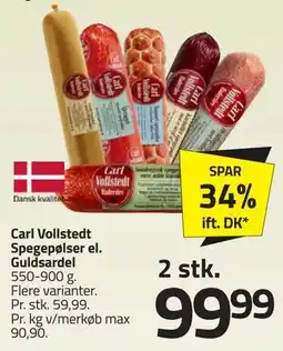 Fleggaard Carl Vollstedt Spegepølser el. Guldsardel tilbud