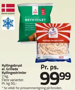 Fleggaard Kyllingebryst el. Grillede Kyllingestrimler tilbud