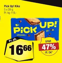 Calle Pick Up! Kiks tilbud