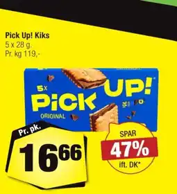 Calle Pick Up! Kiks tilbud