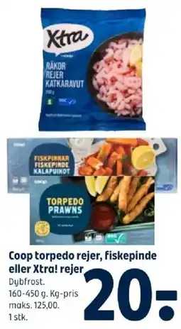 Coop 365 Coop torpedo rejer, fiskepinde eller Xtra! rejer tilbud