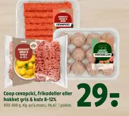 Coop 365 Coop cevapcici, frikadeller eller hakket gris & kalv 8-12% tilbud
