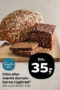 SuperBrugsen Chia eller mørkt durumkerne rugbrød tilbud