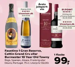 SuperBrugsen Faustino I Gran Reserva, Cattin Grand Cru eller Burnmester 10 Year Old Tawny tilbud